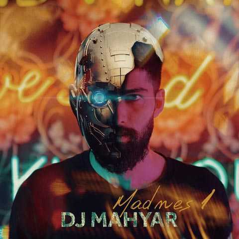 Dj Mahyar Madness 1